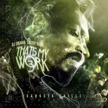 Snoop Dogg - That's My Work Vol. 3